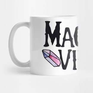 Magical Vibes Mug